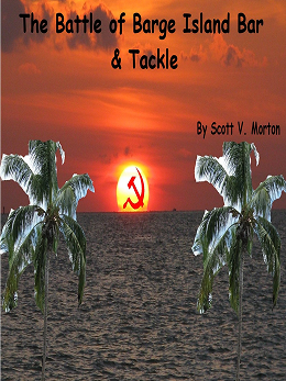 The Battle Of Barge Island Bar & Tackle